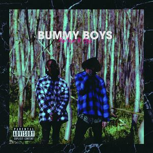 BUMMY BOYS (Explicit)