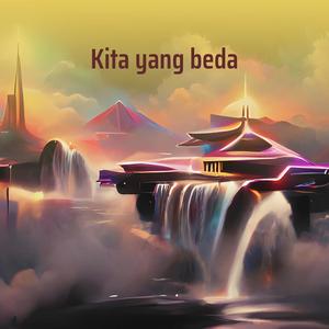 Kita Yang Beda (Cover)