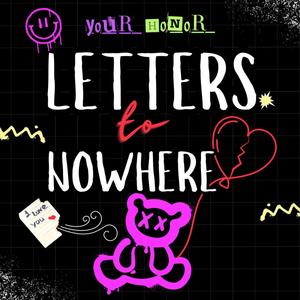 Letter's to Nowhere