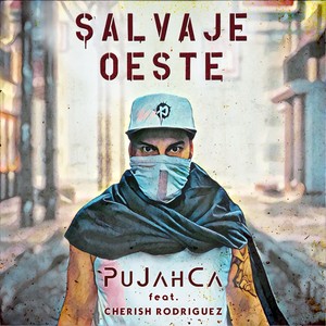 Salvaje Oeste (feat. Cherish Rodriguez)