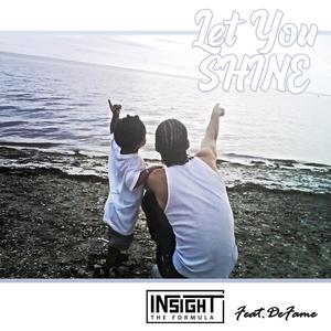 Let You Shine (feat. DeFame) [Explicit]