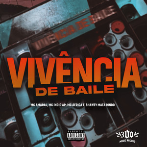 Vivência de Baile (Explicit)