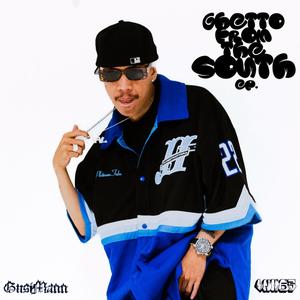 Ghetto From The South (Explicit)