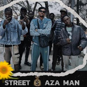 Street Aza man (Freestyle) , Vol. 2 (feat. Madgal) [Explicit]