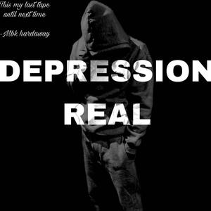 Depression Real (Explicit)