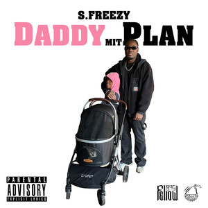 Daddy Mit Plan (Explicit)