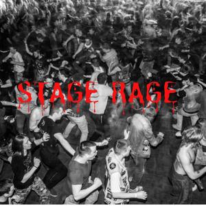 Stage Rage