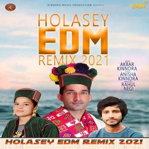 Holasey EDM Remix 2021