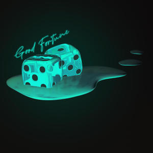 Good Fortune (Explicit)