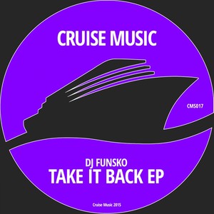 Take It Back (Original Mix)