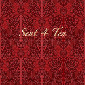 SENT 4 TEN (Explicit)