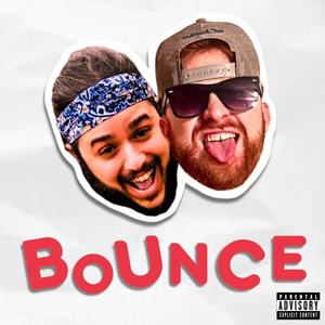 Bounce (Explicit)