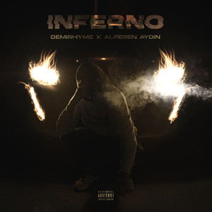 Inferno (Explicit)