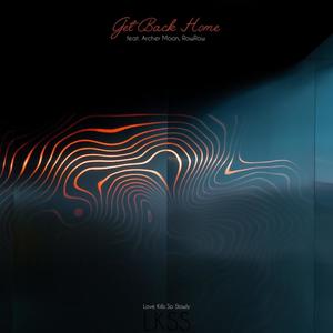 Get Back Home (Archer Moon & RowRow Remix)