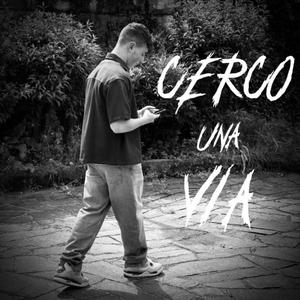 CERCO UNA VIA (Explicit)