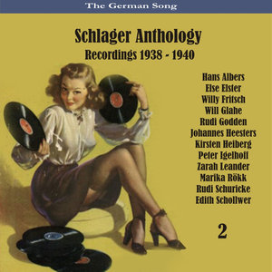 The German Song / Schlager Anthology / Recordings 1938 - 1940, Vol. 2