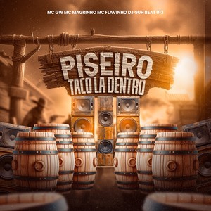 PISEIRO TACO LA DENTRO (Explicit)