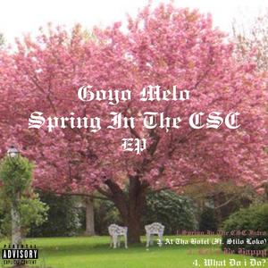 Spring In The CSC EP (Explicit)