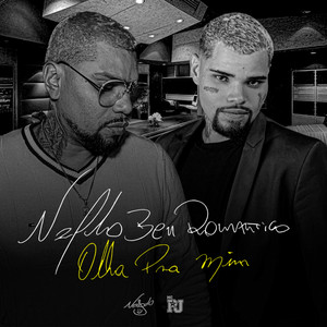 Olha Pra Mim (Naldo Ben Romantico)