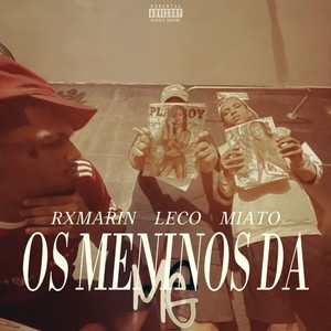 Os Meninos da MG (Explicit)