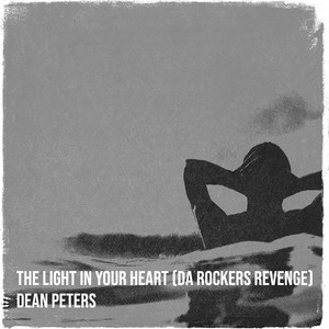The Light in Your Heart (Da Rockers Revenge)