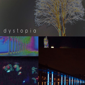 Dystopia (Explicit)