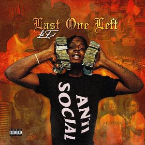 Last One Left (Explicit)