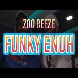 Funky Enuh (Explicit)