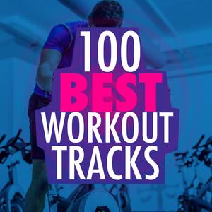 100 Best Workout Trax