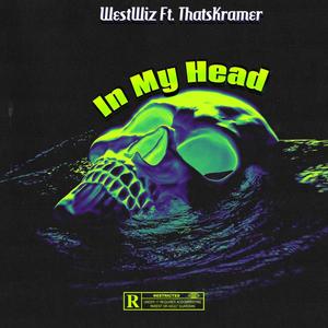 In My Head (Explicit)