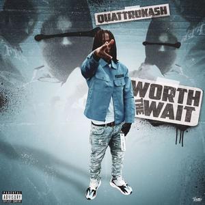 Worth The Wait EP (Explicit)