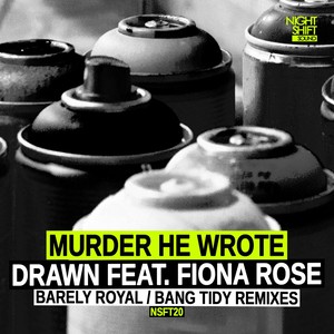 Drawn (Barely Royal Remix)