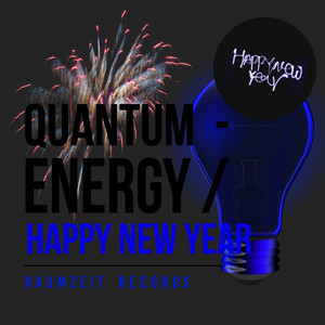 Quantum - Energy Happy New Year