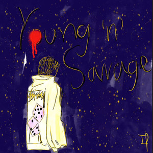 Young 'n' savage (Explicit)