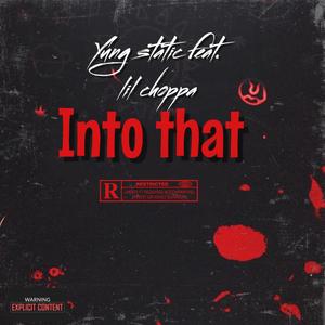 Into That (Explicit)