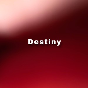 Destiny(feat. Nakai) (Explicit)
