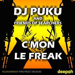 C'Mon Le Freak (Purple Project Remix)