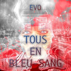 Tous en Bleu-Sang (Explicit)