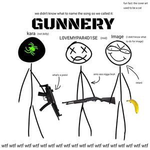 GUNNERY (Explicit)