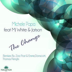 The Change (feat. Mj White & Jatson)