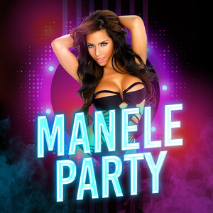 Manele Party