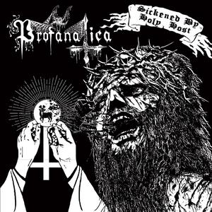 Sickened by the Holy Host / The Grand Masters (Explicit)