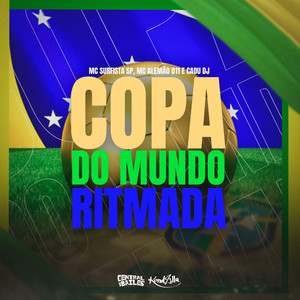 Copa do Mundo Ritmada (Explicit)