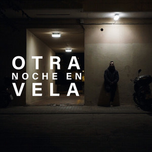 Otra Noche en Vela (Explicit)