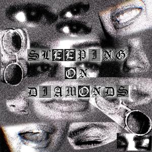 Sleeping On Diamonds (feat. Vel Nine )