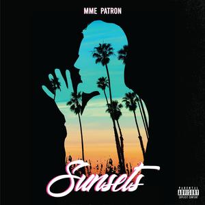 Sunsets (Explicit)