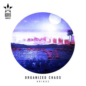 Organized Chaos