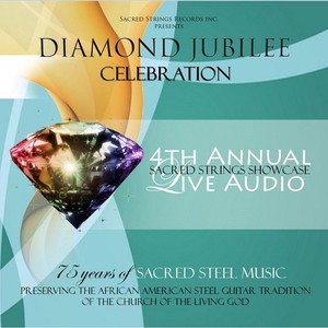 2012 Sacred Strings Showcase: Diamond Jubilee Celebration