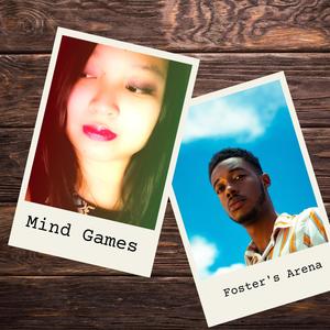 Mind Games (feat. Foster's Arena)