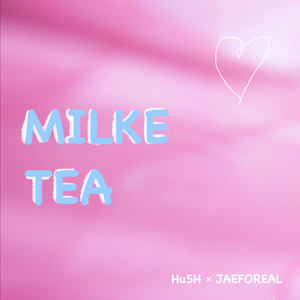 MILKETEA (伴奏)